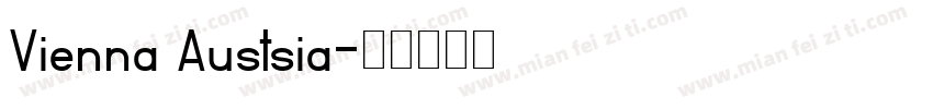 Vienna Austsia字体转换